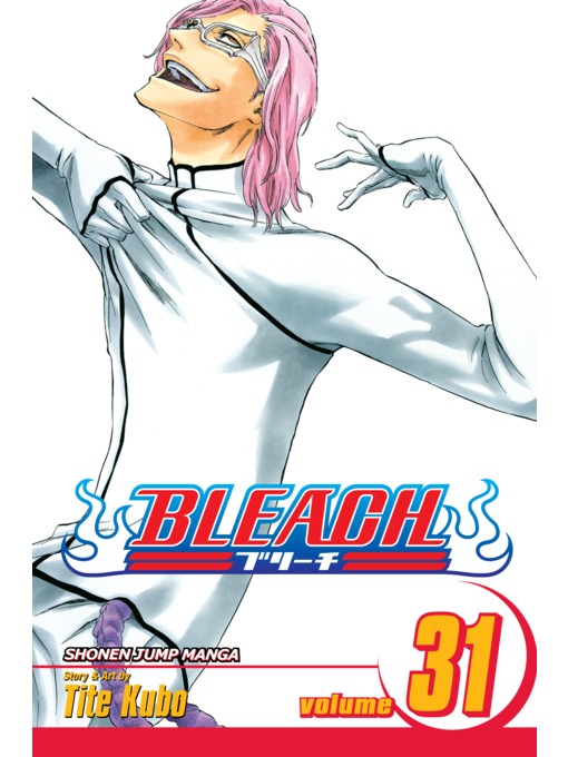 Title details for Bleach, Volume 31 by Tite Kubo - Wait list